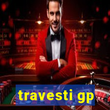 travesti gp